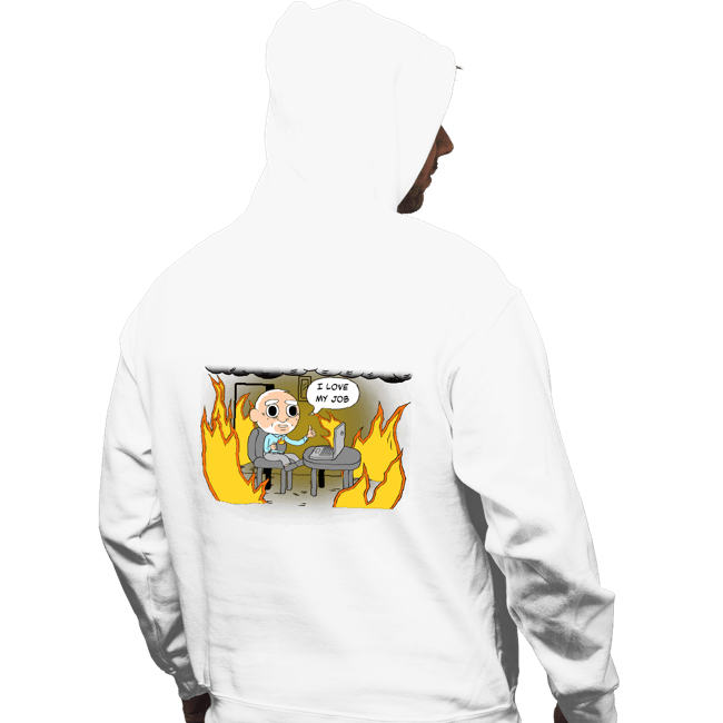 Secret_Shirts Pullover Hoodies, Unisex / Small / White I Love My Job