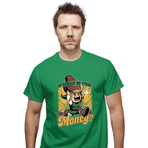 Secret_Shirts T-Shirts, Unisex / Small / Irish Green Where Is The Money?