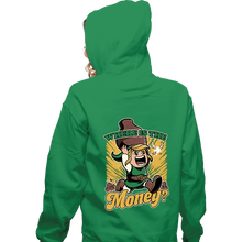 Load image into Gallery viewer, Secret_Shirts Zippered Hoodies, Unisex / Small / Irish Green Where Is The Money?
