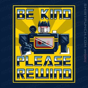 Daily_Deal_Shirts Magnets / 3"x3" / Navy Be Kind Please Rewind