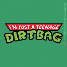 Load image into Gallery viewer, Secret_Shirts Magnets / 3&quot;x3&quot; / Irish Green Teenage Dirtbag
