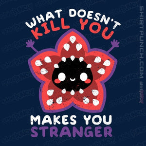 Secret_Shirts Magnets / 3"x3" / Navy Makes You Stranger