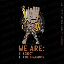 Load image into Gallery viewer, Shirts Magnets / 3&quot;x3&quot; / Black We Are Groot The Champions
