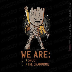Shirts Magnets / 3"x3" / Black We Are Groot The Champions