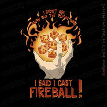Load image into Gallery viewer, Shirts Magnets / 3&quot;x3&quot; / Black I Cast Fireball
