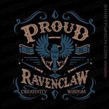 Load image into Gallery viewer, Shirts Magnets / 3&quot;x3&quot; / Black Proud to be a Ravenclaw
