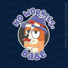 Load image into Gallery viewer, Secret_Shirts Magnets / 3&quot;x3&quot; / Navy No Worries Babe
