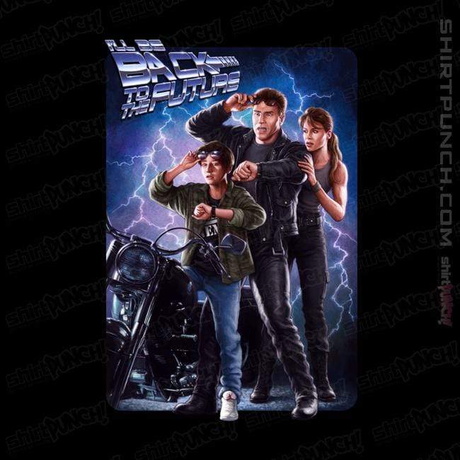 Shirts Magnets / 3"x3" / Black I'll Be Back To The Future