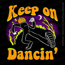 Load image into Gallery viewer, Secret_Shirts Magnets / 3&quot;x3&quot; / Black Keep On Dancin&#39;
