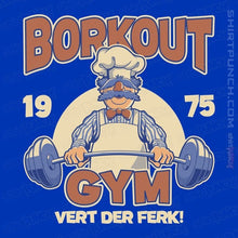 Load image into Gallery viewer, Daily_Deal_Shirts Magnets / 3&quot;x3&quot; / Royal Blue Borkout Gym
