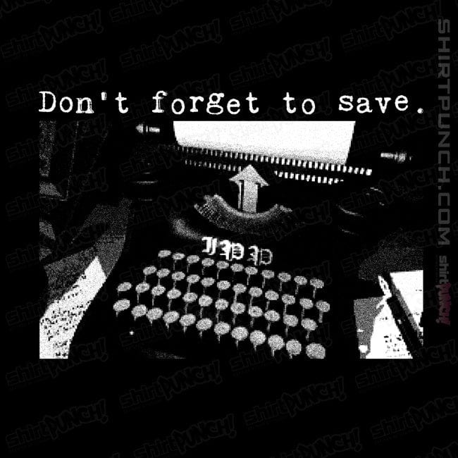 Secret_Shirts Magnets / 3"x3" / Black Don't Forget To Save...