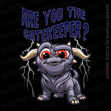Load image into Gallery viewer, Daily_Deal_Shirts Magnets / 3&quot;x3&quot; / Black Are You The Gatekeeper

