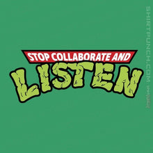 Load image into Gallery viewer, Daily_Deal_Shirts Magnets / 3&quot;x3&quot; / Irish Green Stop Collaborate And Listen
