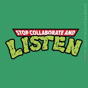 Daily_Deal_Shirts Magnets / 3"x3" / Irish Green Stop Collaborate And Listen