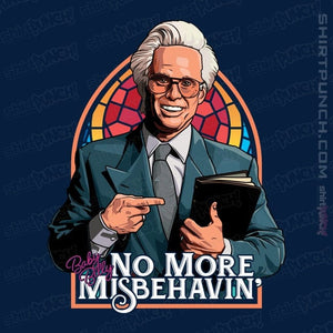 Daily_Deal_Shirts Magnets / 3"x3" / Navy No More Misbehavin'
