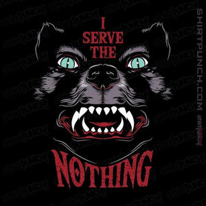 Shirts Magnets / 3"x3" / Black I Serve The Nothing