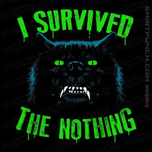 Load image into Gallery viewer, Secret_Shirts Magnets / 3&quot;x3&quot; / Black Survive The Nothing

