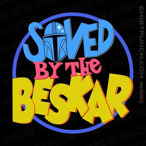 Shirts Magnets / 3"x3" / Black Saved By The Beskar