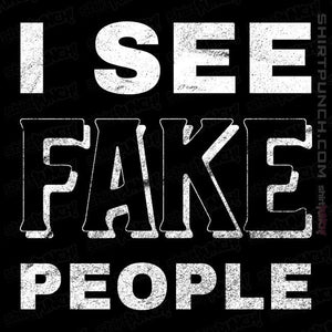 Shirts Magnets / 3"x3" / Black I See Fake People