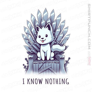 Shirts Magnets / 3"x3" / White I Know Nothing