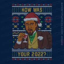 Load image into Gallery viewer, Secret_Shirts Magnets / 3&quot;x3&quot; / Navy How Was 2022 Meme Sweater
