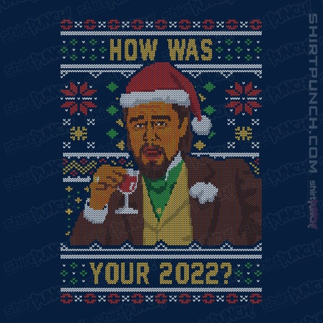 Secret_Shirts Magnets / 3"x3" / Navy How Was 2022 Meme Sweater