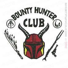Load image into Gallery viewer, Daily_Deal_Shirts Magnets / 3&quot;x3&quot; / White Bounty Hunter Club
