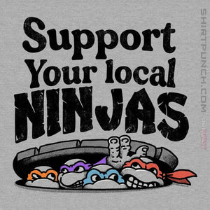 Daily_Deal_Shirts Magnets / 3"x3" / Sports Grey Support Your Local Ninjas