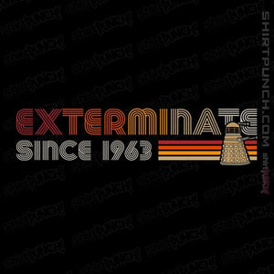 Daily_Deal_Shirts Magnets / 3"x3" / Black Exterminate Since 1963