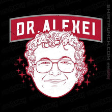 Load image into Gallery viewer, Shirts Magnets / 3&quot;x3&quot; / Black Dr Alexei
