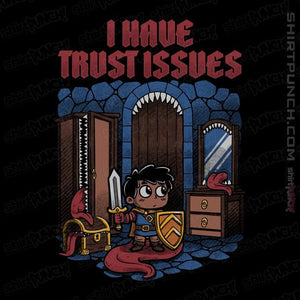 Daily_Deal_Shirts Magnets / 3"x3" / Black I Have Trust Issues