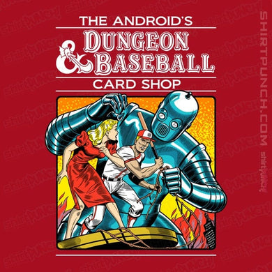 
The Android's Dungeon & Baseball Card Shop - Shirts by MINION_FACTORY