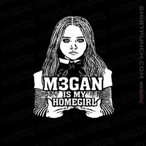 Secret_Shirts Magnets / 3"x3" / Black M3gan is my Homegirl