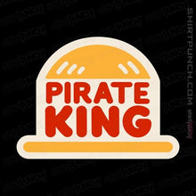 Load image into Gallery viewer, Secret_Shirts Magnets / 3&quot;x3&quot; / Black Pirate King
