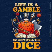 Load image into Gallery viewer, Shirts Magnets / 3&quot;x3&quot; / Navy Life Is A Gamble
