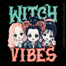 Load image into Gallery viewer, Secret_Shirts Magnets / 3&quot;x3&quot; / Black Witchy Vibes
