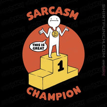 Load image into Gallery viewer, Secret_Shirts Magnets / 3&quot;x3&quot; / Black Sarcasm Champion
