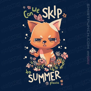 Daily_Deal_Shirts Magnets / 3"x3" / Navy Can We Skip To Summer Please