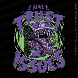 Daily_Deal_Shirts Magnets / 3"x3" / Black Trust Issues
