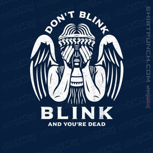 Secret_Shirts Magnets / 3"x3" / Navy Don't Blink, Blink And You're...