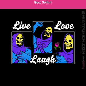 Daily_Deal_Shirts Magnets / 3"x3" / Black Live Laugh Love Skeletor