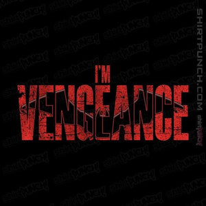 Shirts Magnets / 3"x3" / Black I'm Vengeance