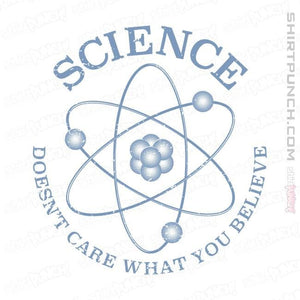 Shirts Magnets / 3"x3" / White Science Doesn't Care