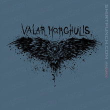 Load image into Gallery viewer, Shirts Magnets / 3&quot;x3&quot; / Indigo Blue Valar Morghulis
