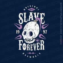 Load image into Gallery viewer, Shirts Magnets / 3&quot;x3&quot; / Navy Slave Forever

