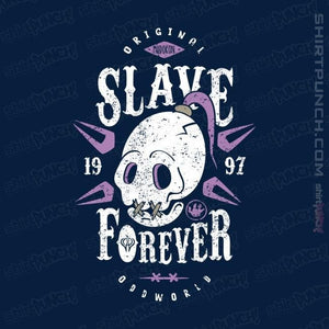 Shirts Magnets / 3"x3" / Navy Slave Forever