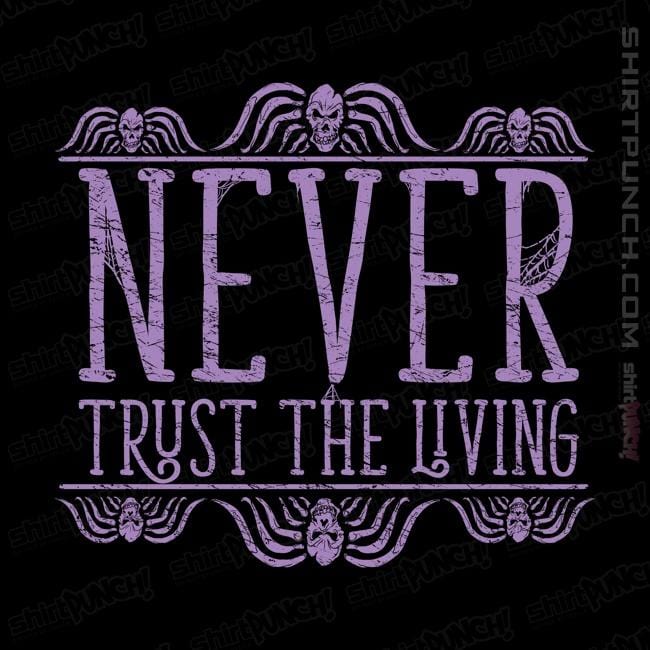 Secret_Shirts Magnets / 3"x3" / Black Never Trust