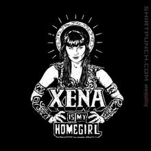 Load image into Gallery viewer, Shirts Magnets / 3&quot;x3&quot; / Black Xena Is My Homegirl
