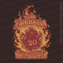 Load image into Gallery viewer, Daily_Deal_Shirts Magnets / 3&quot;x3&quot; / Dark Chocolate I Like Fireballs
