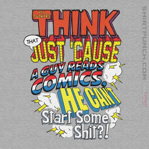 Daily_Deal_Shirts Magnets / 3"x3" / Sports Grey Just Cause A Guy Reads Comics